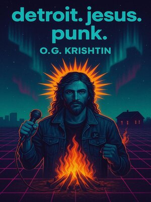 cover image of Detroit. Jesus. Punk